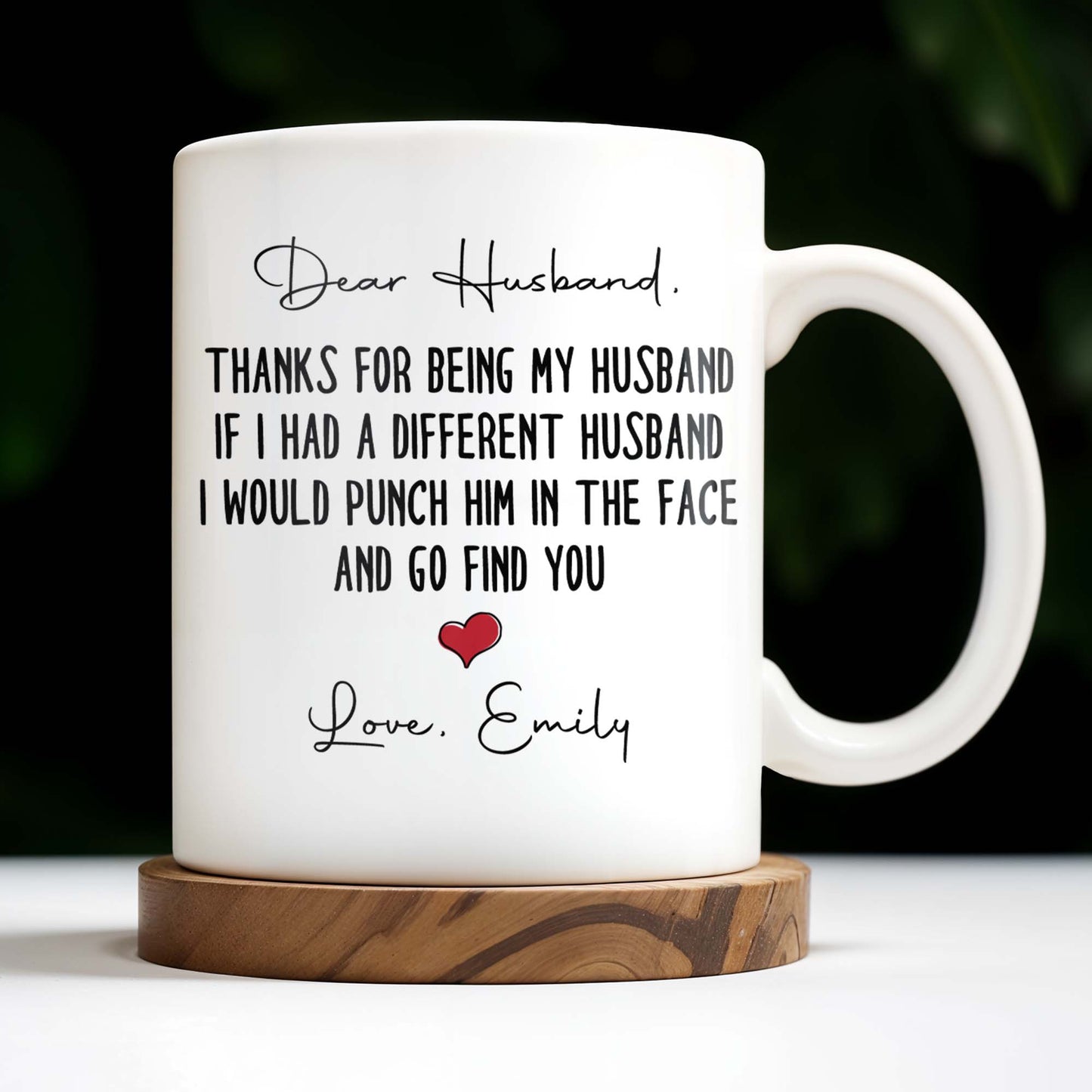 Thanks For Being My Husband, I Would Find You - Personalized Custom Coffee Mug - HSB063_MG