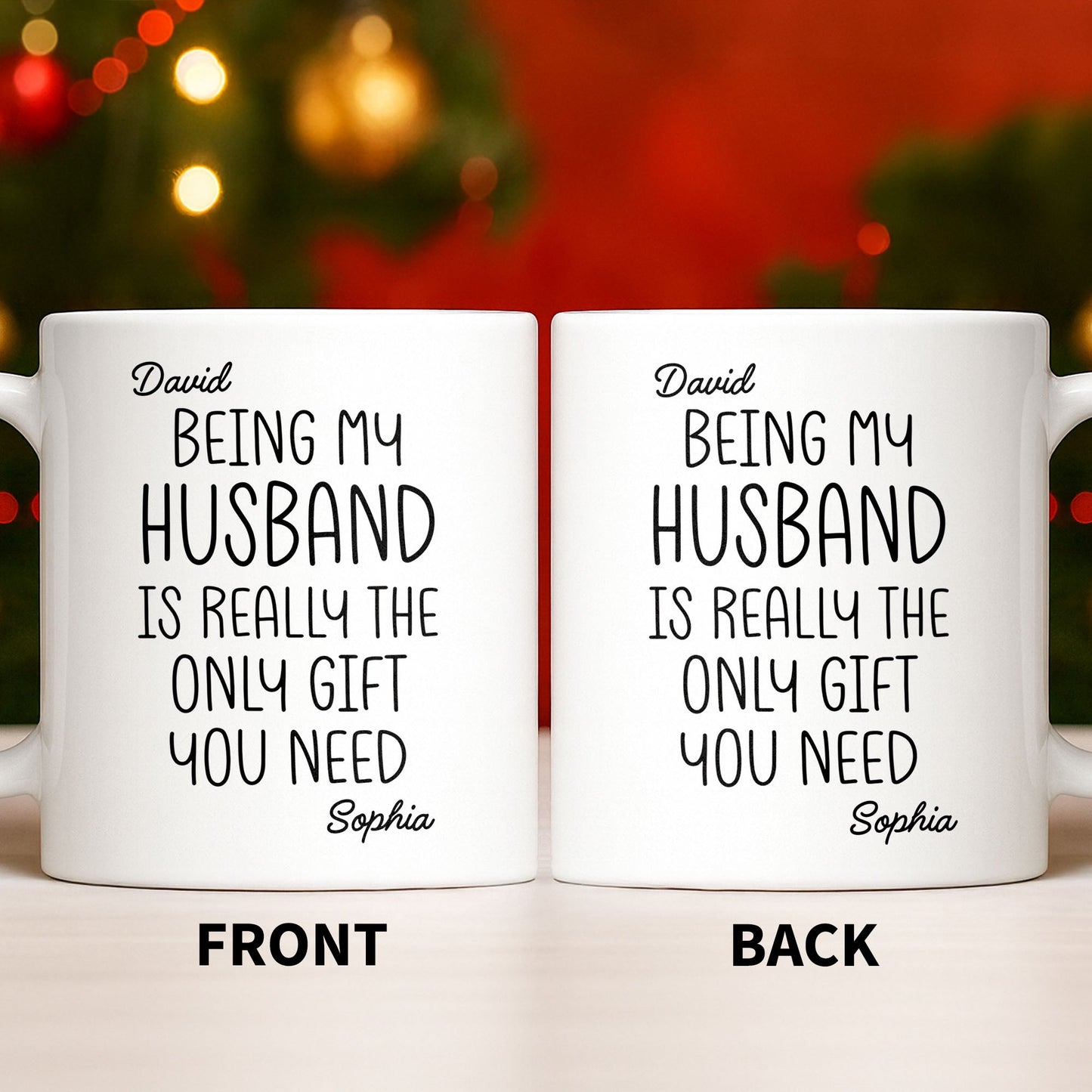 Being My Husband Is Really The Only Gift You Need - Personalized Custom Coffee Mug - HSB068_MG