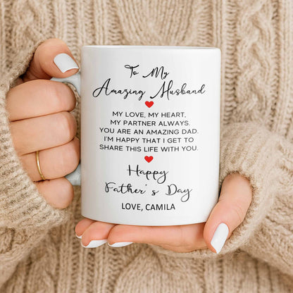 To My Amazing Husband Love And Heart - Personalized Custom Coffee Mug - HSB084_MG