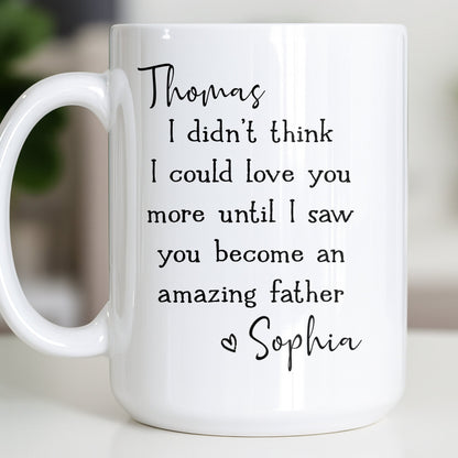 Become An Amazing Father - Personalized Custom Coffee Mug - HSB085_MG