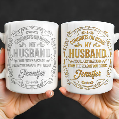 Congrats On Being My Husband, Floral Designs - Personalized Custom Coffee Mug - HSB086_MG