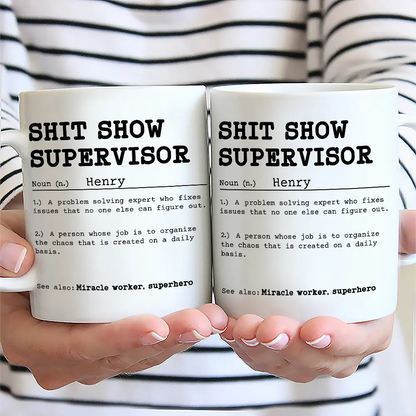 Funny Mug Supervisor Boss - Personalized Mug