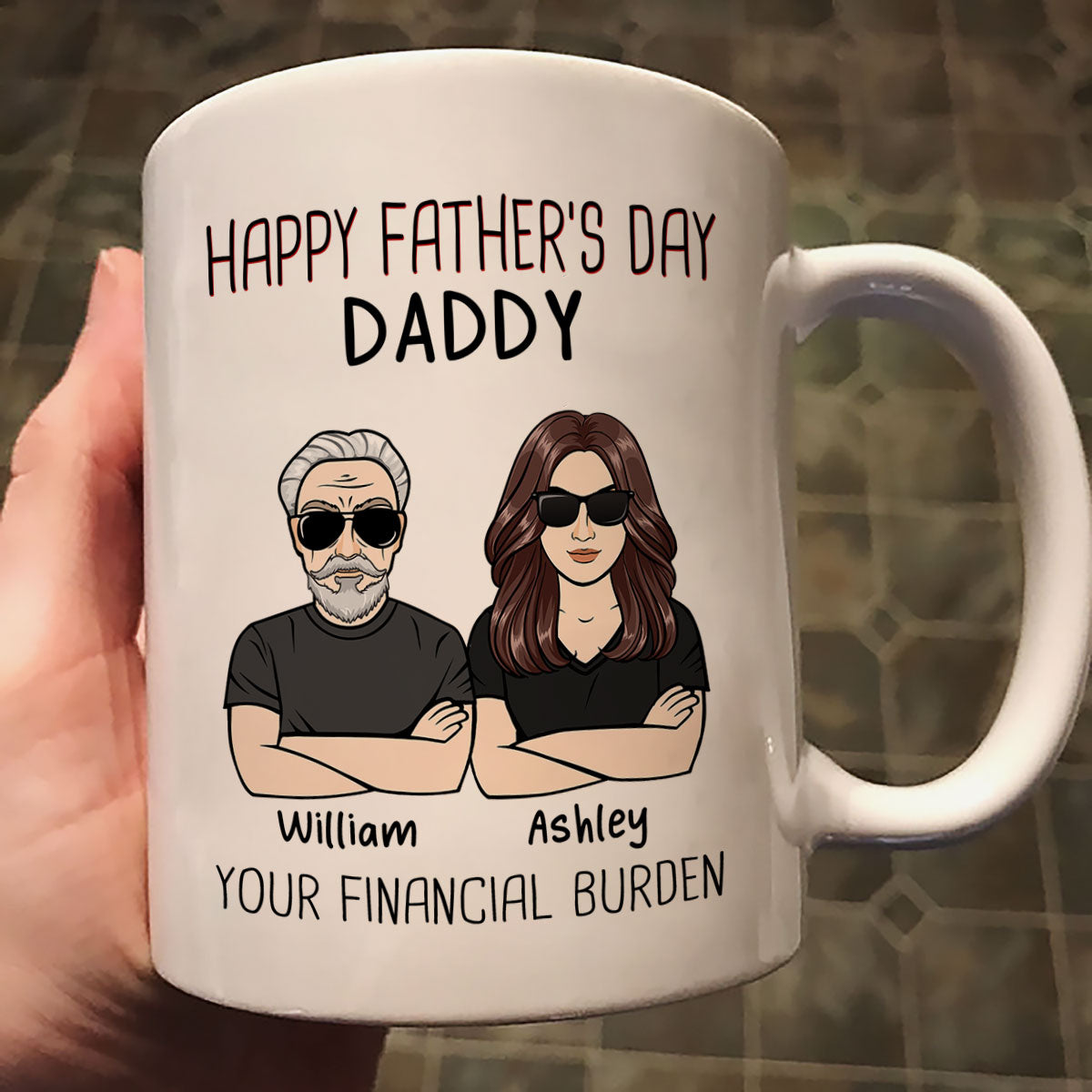 Happy Father's Day From Financial Burden Gift For Dad Personalized Mug
