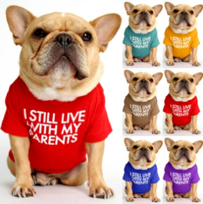 I Still Live With My Parents Dog Shirt