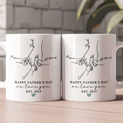 Hand Holding Happy Father's Day We Love You - Personalized Mug
