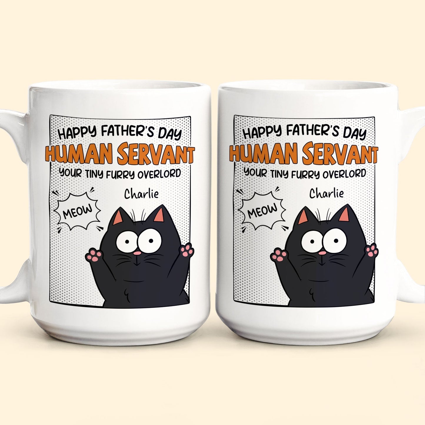 Happy Father's Day Human Servant - Personalized Mug for Cat Dad