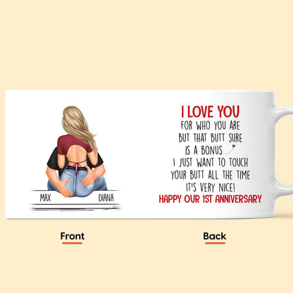 I Just Want To Touch Your Butt - Personalized Mug