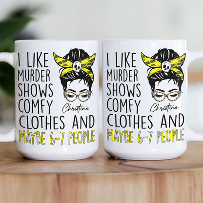 I Like Murder Shows - Personalized Mug