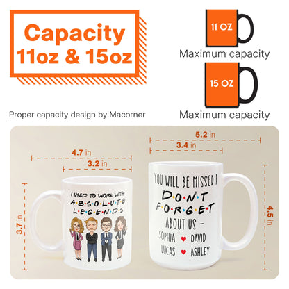 I Used To Work With Absolute Legends - Personalized Mug