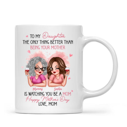 Pink Tone To My Daughter From Mom Happy Mother's Day Personalized Mug, Heartfelt 2025 Gift For Daughter
