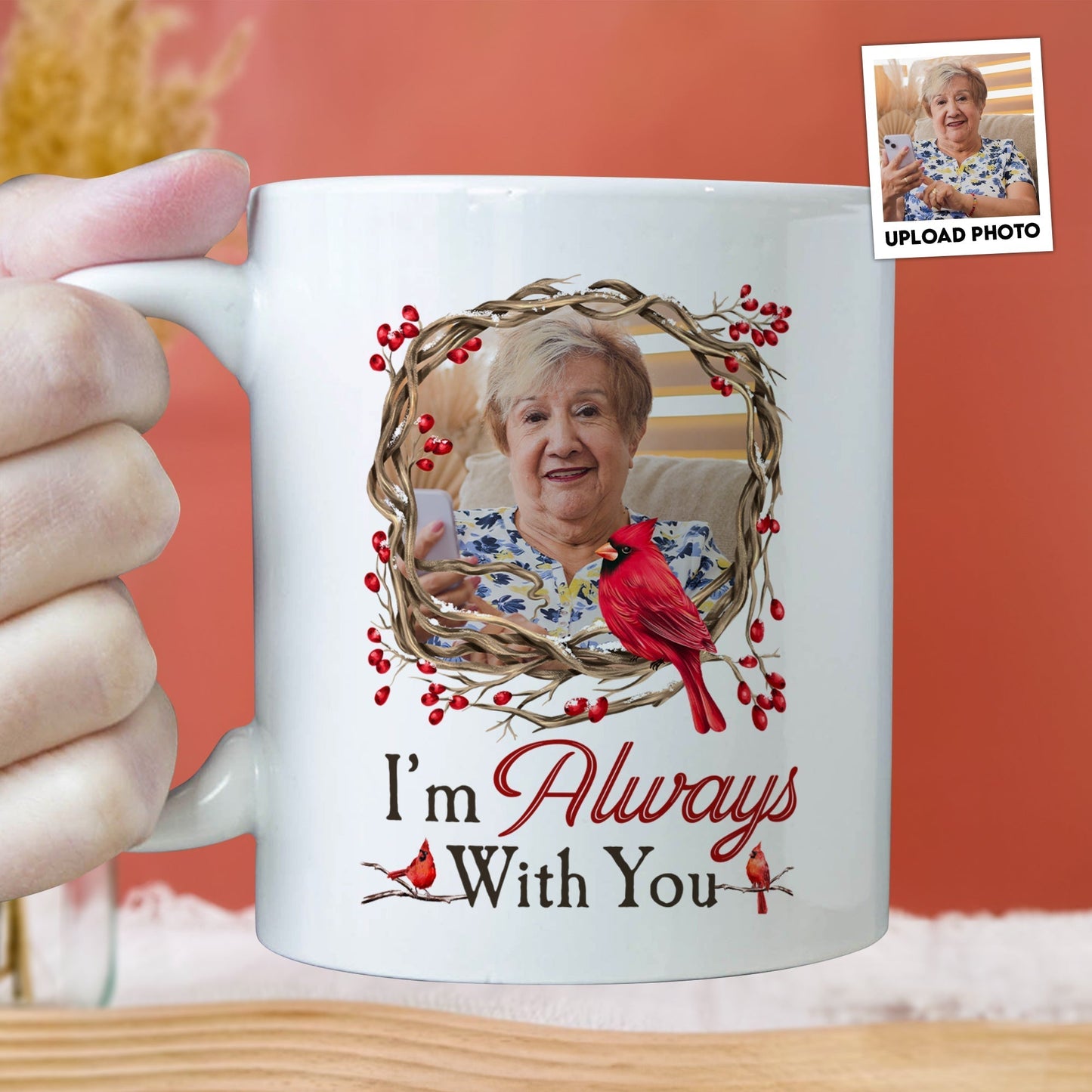 I Am Always With You Memorial Gift - Personalized Photo Mug