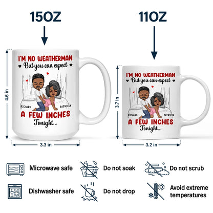 I Am No Weatherman Sexy Couple - Personalized Mug
