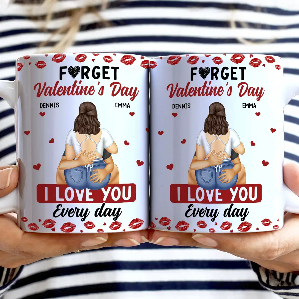 I Love You Every Day Sexy Couple - Personalized White Edge-to-Edge Mug