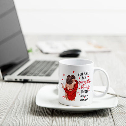 Couple Standing Kissing My Favorite Thing To Do Is You Personalized Mug