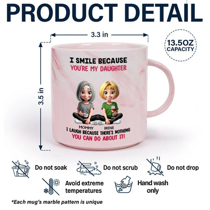 I Smile Because You Are My Daughter Son - Personalized Marble Mug