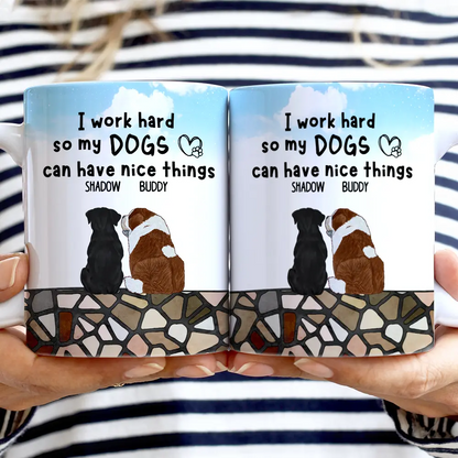 I Work Hard - Personalized White Edge-to-Edge Mug