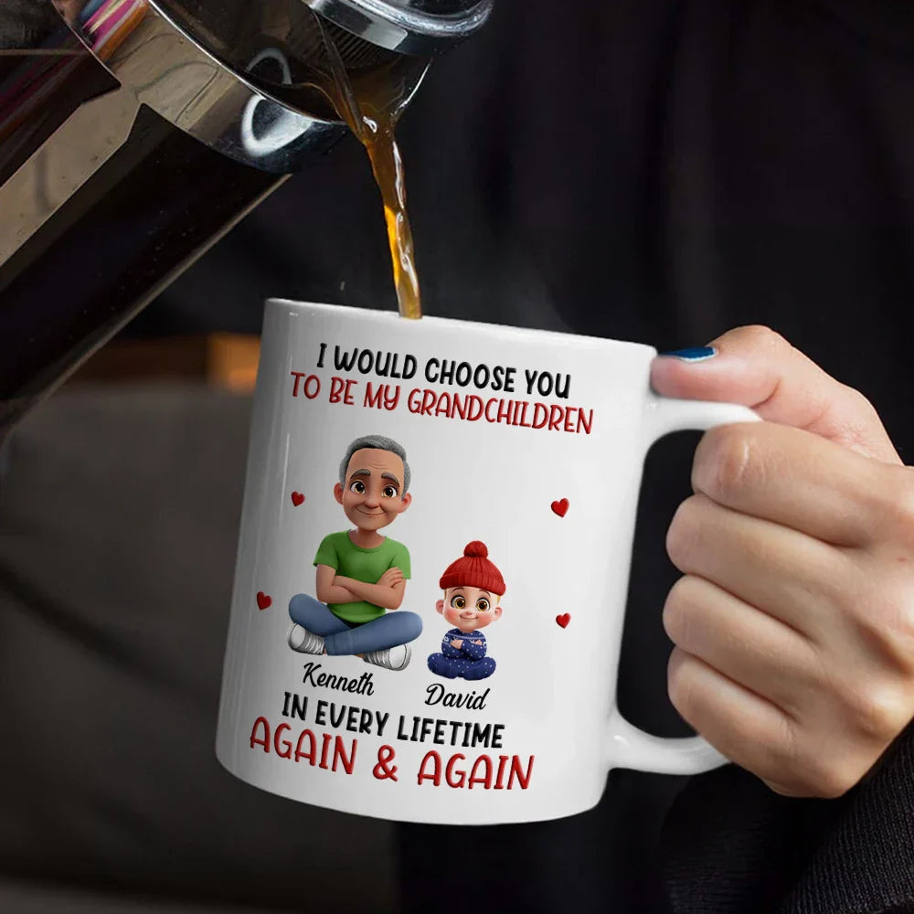 I Would Choose You In Every Lifetime - Personalized Mug