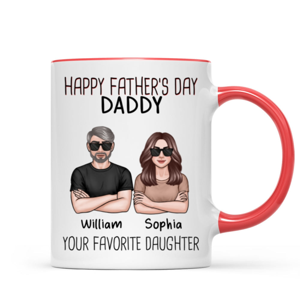 Happy Father's Day Dad From Your Favorite Daughter Son New Man Woman Crossed Arms Personalized Mug