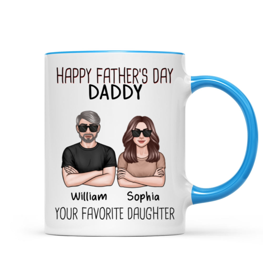 Happy Father's Day Dad From Your Favorite Daughter Son New Man Woman Crossed Arms Personalized Mug