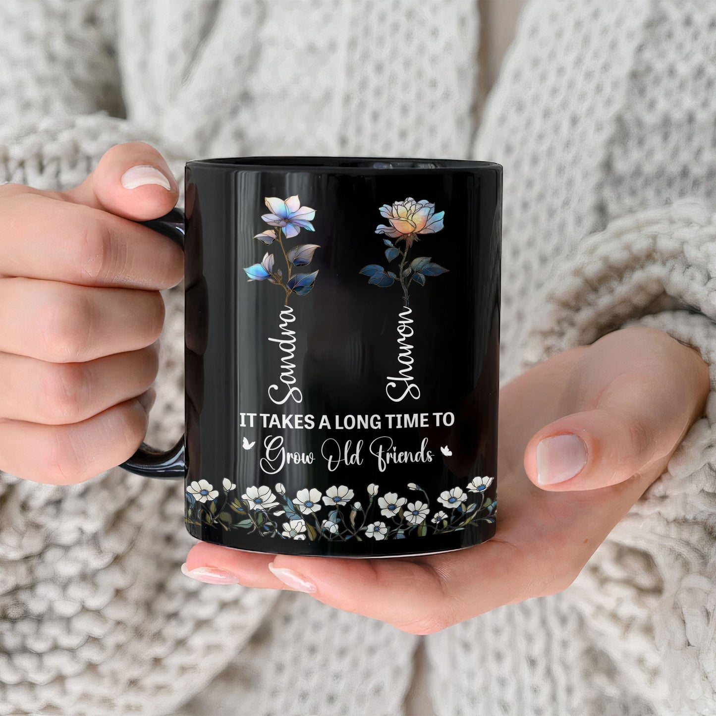 If Friends Were Flowers I'd Pick You Birth Flowers Soul Sisters - Personalized Mug