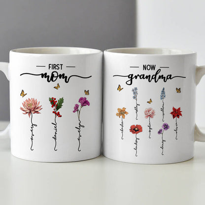 First Mom Now Grandma Birth Flower Personalized Mug