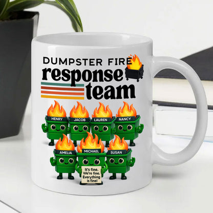 Dumpster Fire Response Team - Personalized Mug - Funny Christmas Gift, White Elephant Gift for Coworkers, Boss