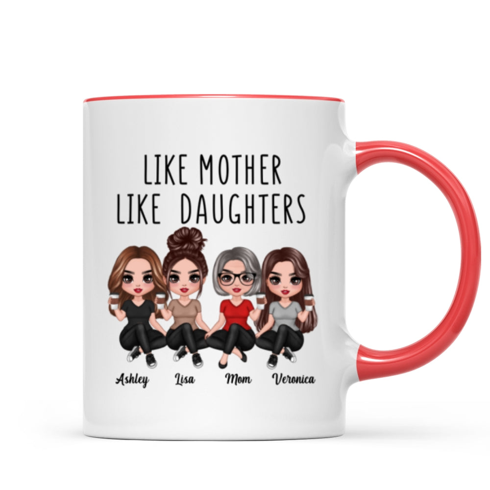 Doll Women Sitting Like Mother Like Daughter Personalized Mug