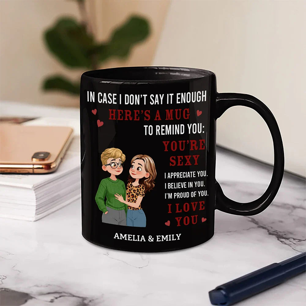 In Case I Don't Say It Enough Couples Animate Hugging Couple - Personalized Mug