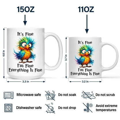 It's Fine I'm Fine Everything Is Fine - Personalized Mug