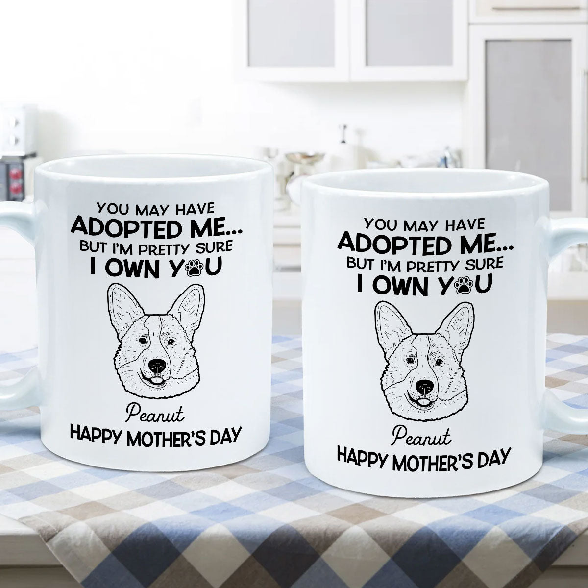 You May Adopted Me I Own You Gift, Father's Day Gift For Dog Lovers Personalized Mug