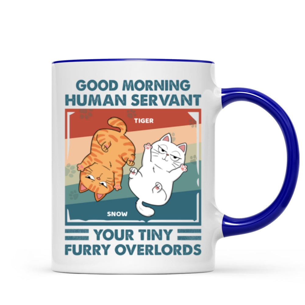 Good Morning Human Servant Retro Naughty Cats Personalized Mug