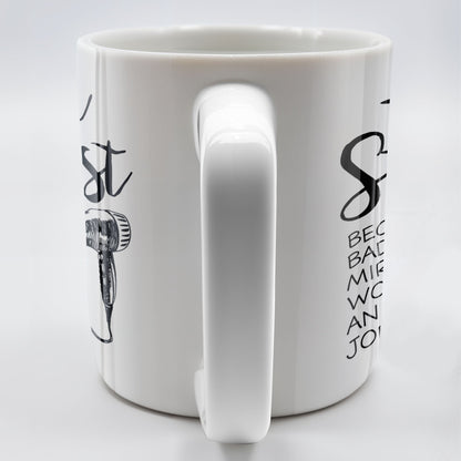 Hair Stylist Because Badass Miracle Worker - Personalized Custom Coffee Mug - JBS024_MG