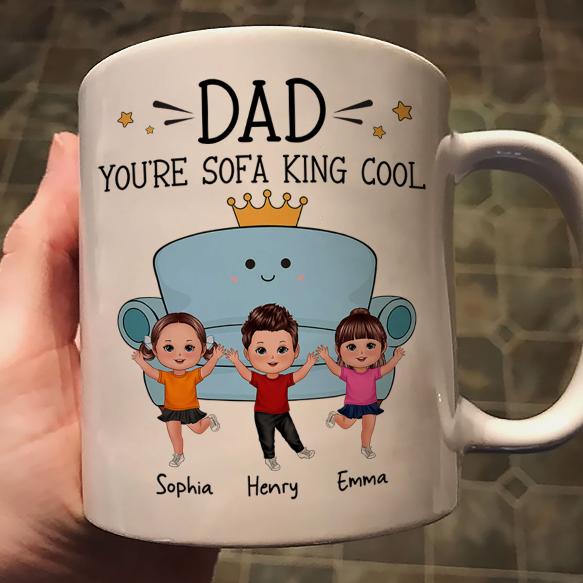 Dad You Are Sofa King Cool Doll Kids Funny Gift For Dad Personalized Mug