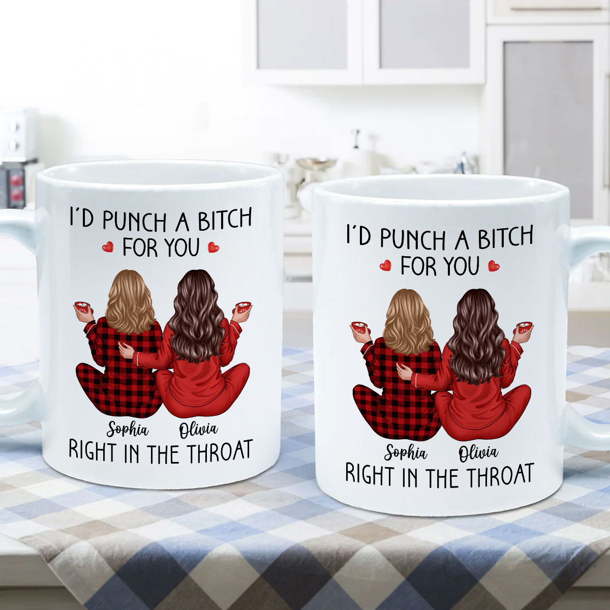 I'd Punch A Bitch For You Back View Pajamas Besties Personalized Mug, Christmas Funny Gift For Best Friends, BFF