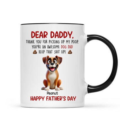 Thanks For Picking Up My Poop Dad Cute Cartoon Dogs Personalized Mug