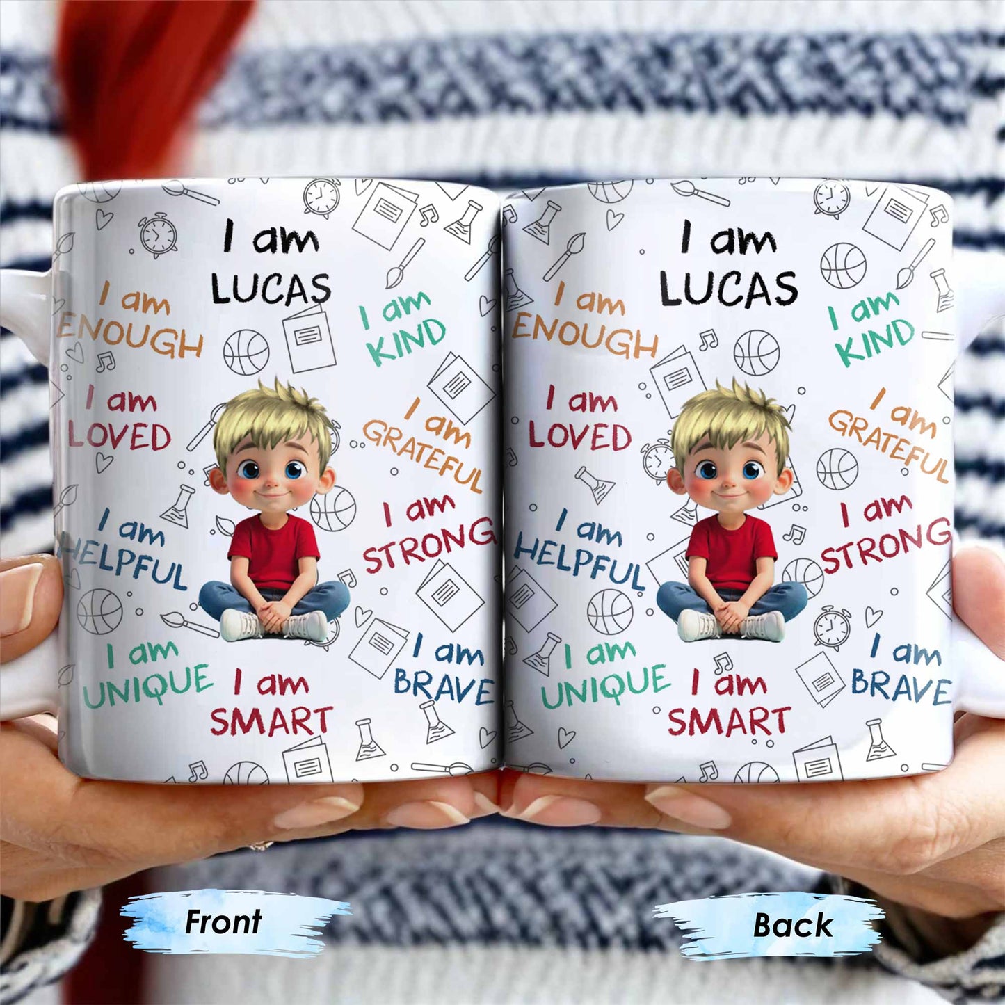 I Am Loved, I Am Kind, I Am Strong, Celebrate Uniqueness - Personalized Custom Coffee Mug - KID243_MG