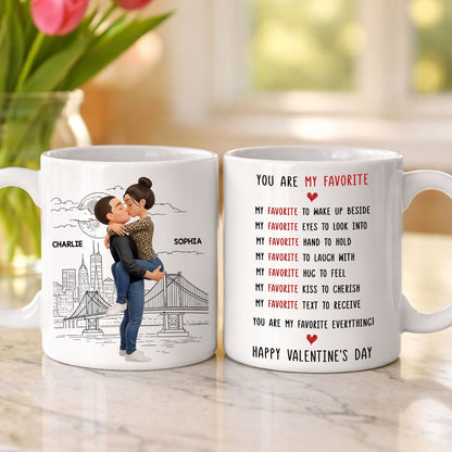 You Are My Favorite Everything Romantic Couple - Personalized Mug - Heartfelt Valentine's Day Gift for Her, for Him