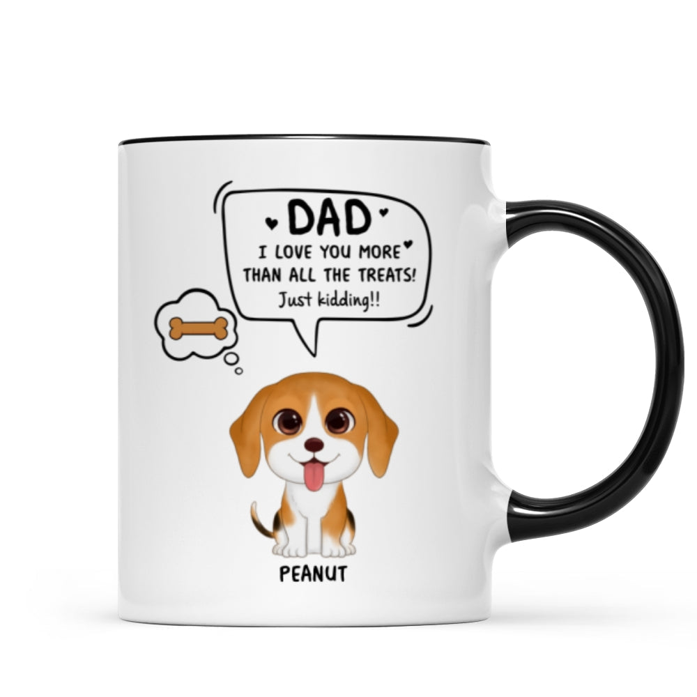 We Love You More Than All The Treats Watercolor Cute Dogs Gift For Dad Personalized Mug