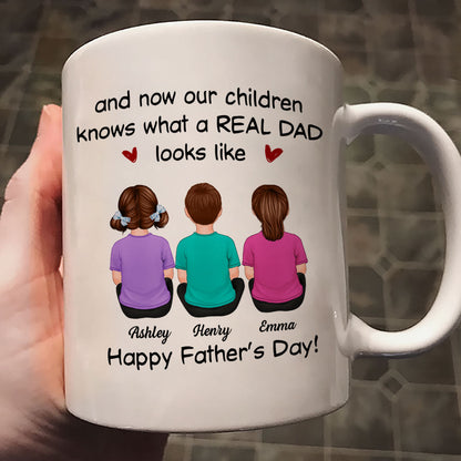 To My Husband Our Children Knows What A Real Dad Looks Like Personalized Mug, Gift For Bonus Dad