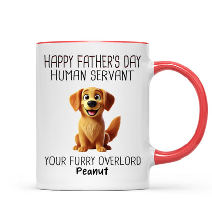 Happy Father's Day Human Servant Cartoon Funny Dogs Personalized Mug, Gift For Dog Dad