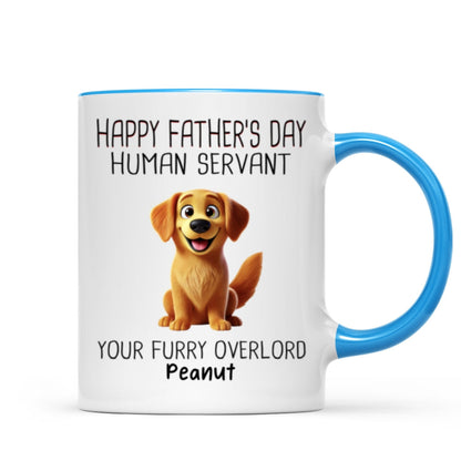Happy Father's Day Human Servant Cartoon Funny Dogs Personalized Mug, Gift For Dog Dad