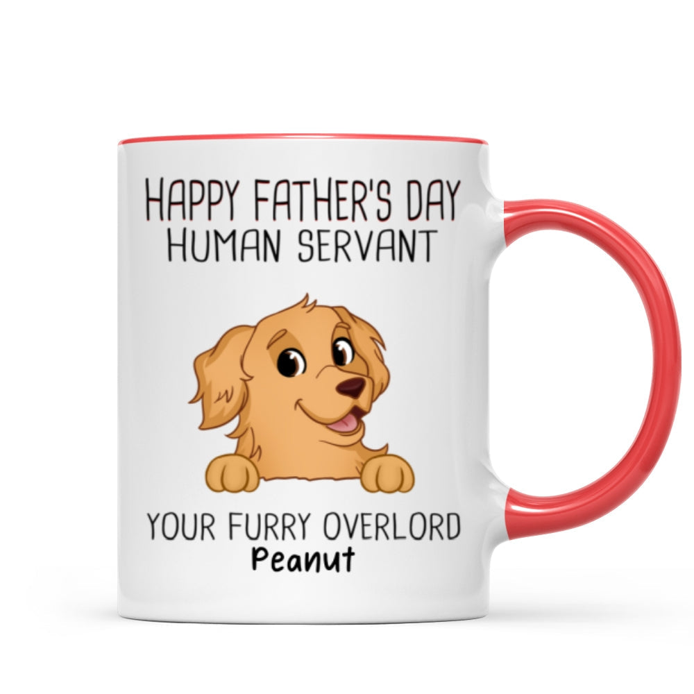 Happy Father's Day Human Servant Funny Cute Dogs Personalized Mug, Gift For Dog Dad