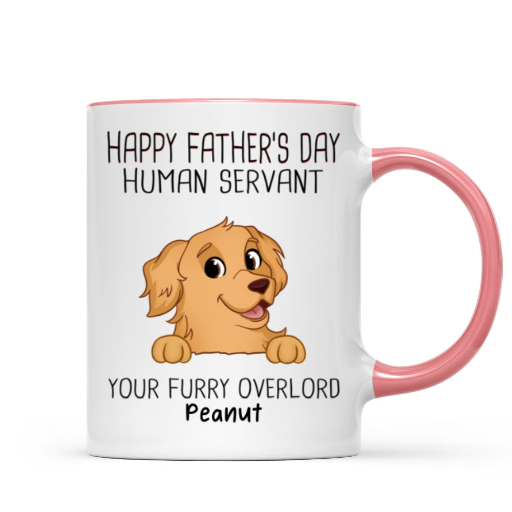 Happy Father's Day Human Servant Funny Cute Dogs Personalized Mug, Gift For Dog Dad