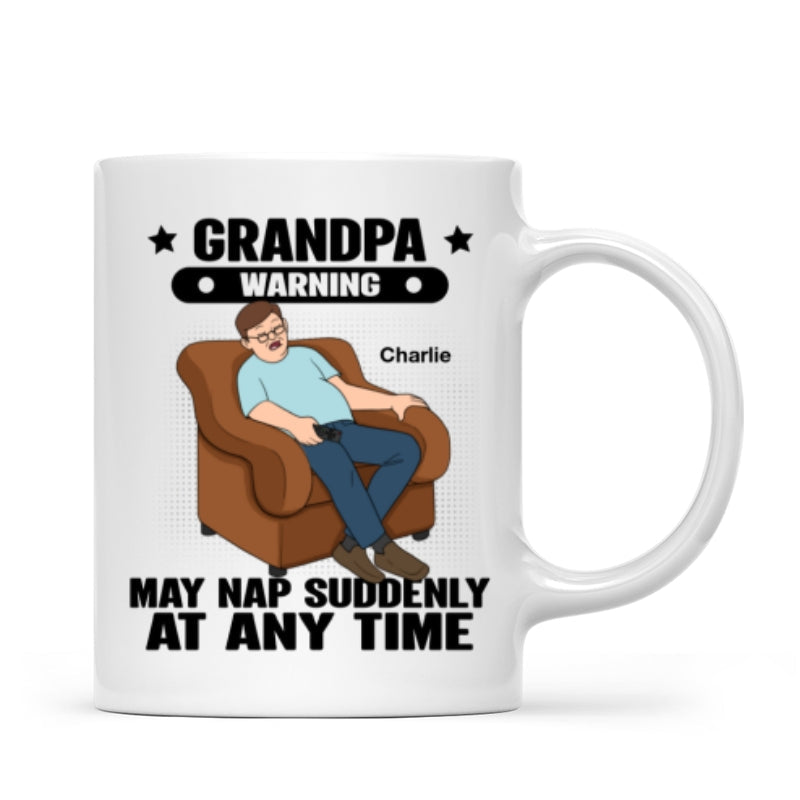 Grandpa Warning May Nap Suddenly At Any Time Funny Father's Day Gift Personalized Mug
