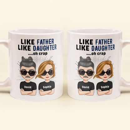 Like Father Like Daughter Oh Crap - Chibi Version - Personalized Mug