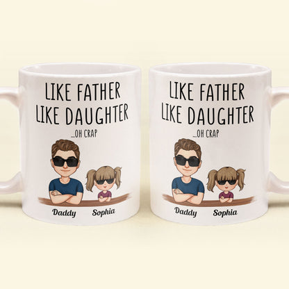 Like Father Like Daughter - Personalized Mug