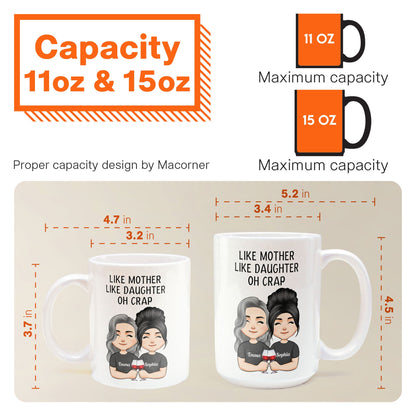 Like Mother Like Daughter - Personalized Mug - Birthday, Mother's Day Gift For Mother, Mom, Daughter