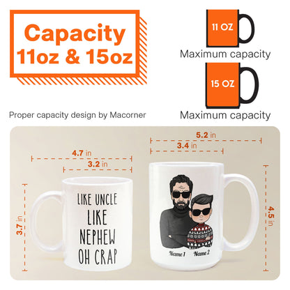 Like Uncle Like Nephew Oh Crap - Personalized Mug