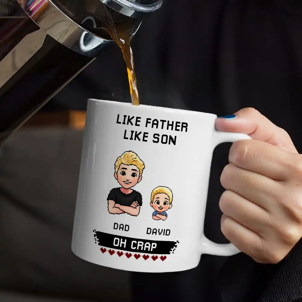 Like Mother Father Like Daughter Son Oh Crap Pixel Art - Personalized Mug