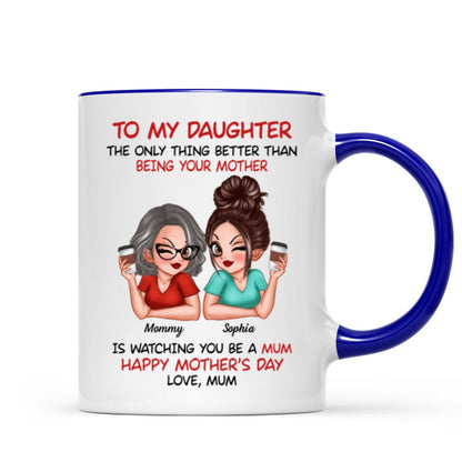 To My Daughter From Mum Happy Mother's Day UK Personalized Mug, Gift For Daughter